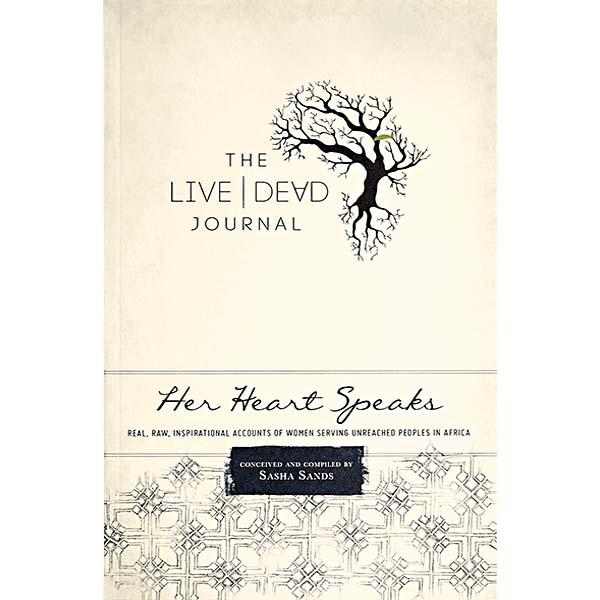 The Live | Dead Journal: Her Heart Speaks