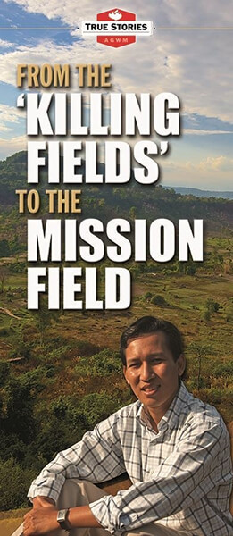 From the 'Killing Fields' to the Mission Field