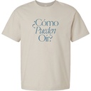 How Can They Hear Spanish T-Shirt