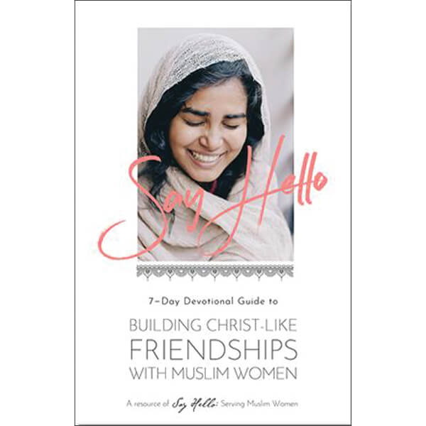 Building Christlike Friendships with Muslim Women