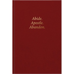 [719521] Abide. Apostle. Abandon.